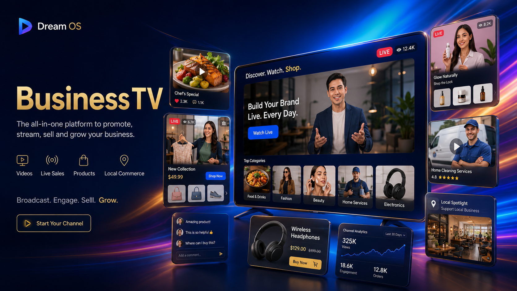 Business TV homepage promo showing live business videos, product demos, local commerce, shopping, analytics, and entrepreneurs broadcasting through Dream OS